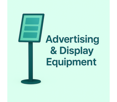 Advertising &amp; Display Equipment